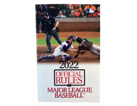 2022 Official Major League Baseball (MLB) Rulebook 1 2022 Official Major League Baseball (MLB) Rulebook